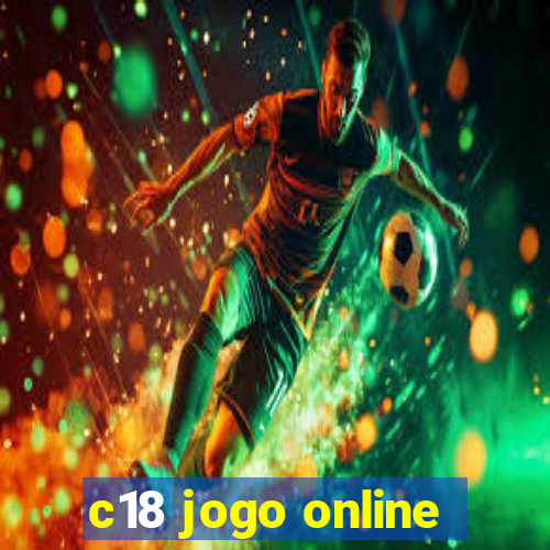 c18 jogo online